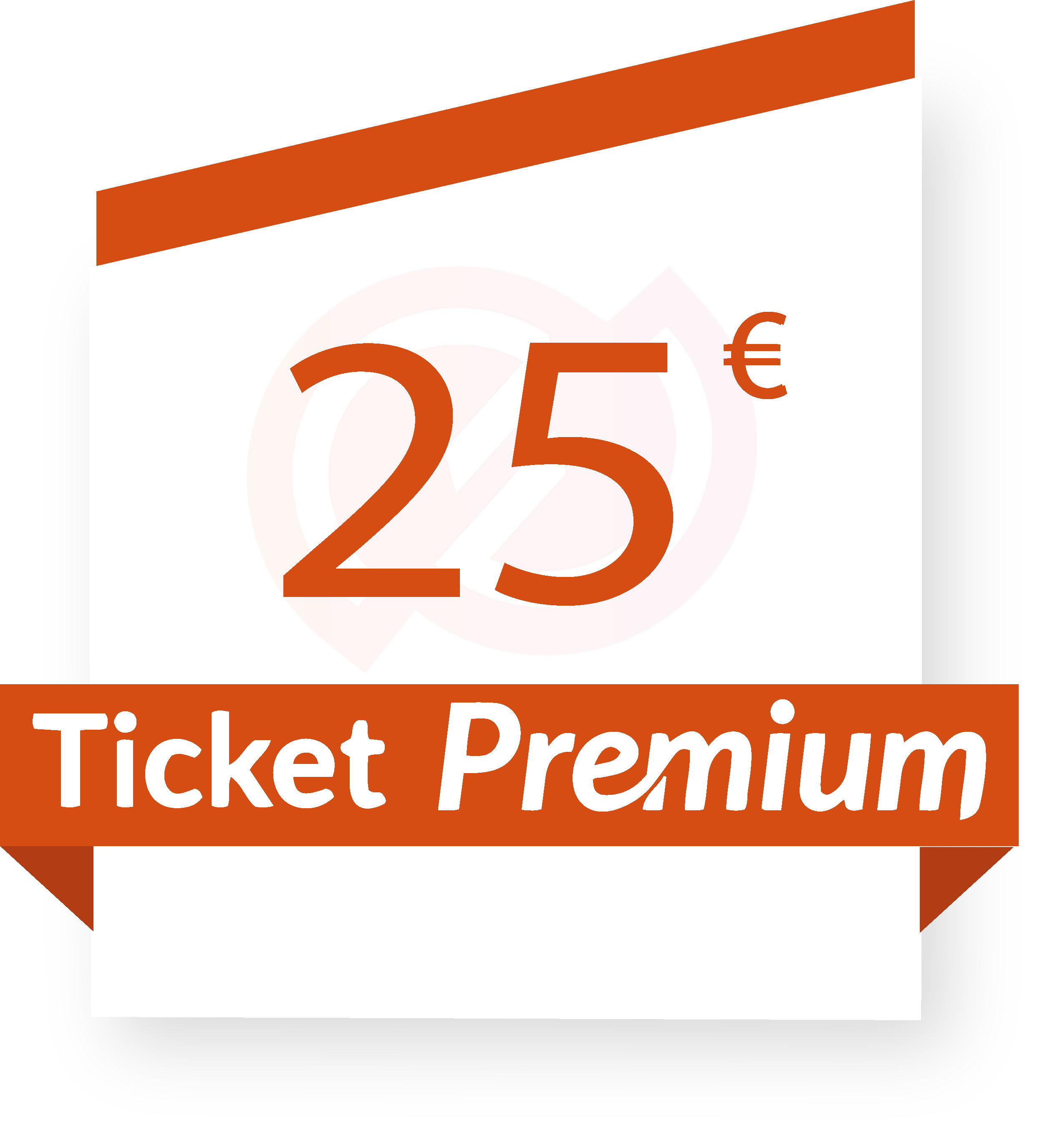 coupon Ticket Premium 25€